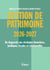 Gestion de patrimoine 2026 / 2027 : Du diagnostic aux stratégies financières, juridiques, fiscales et relationnelles