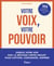 Votre voix, votre pouvoir : Exercez votre voix avec la méthode Cartes Orales® pour captiver, convaincre, inspirer - 105 exercices d'entraînement oral