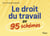 Le droit du travail en 95 schémas
