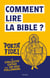 Comment lire la Bible ?