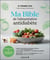 Ma Bible de l'alimentation antidiabète