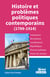 Histoire et problèmes politiques contemporains (1789-1914)