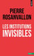 Les institutions invisibles