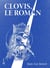 Clovis, le roman