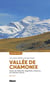 Vallée de Chamonix, les plus belles randonnées (2e édition)
