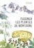 Cuisiner les plantes de montagne (2e édition)
