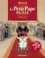 Le petit Pape Pie 3,14 : Tomes 1 et 2