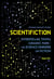 Scientifiction : Quand la SF crève l'écran