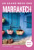 Un grand week-end : Marrakech (édition 2026/2027)