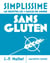 Simplissime : Sans Gluten