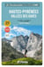 Les Incontournables balades à pied : Hautes Pyrénées, Vallées des Gaves