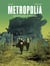 Metropolia Tome 2 : Les bordures extérieures