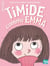 Timide comme Emma