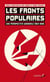Les Fronts populaires, une perspective mondiale (1934-1938)
