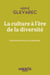 La culture à l'ère de la diversité : Essai critique cinquant