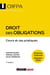 Droit des obligations - CRFPA - Examen national Session 2026 : Cours et cas pratiques