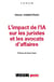 L'impact de l'IA sur les juristes et les avocats d'affaires