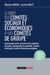 Le droit des comités sociaux et économiques et des comités de groupe (CSE) : Commissions santé, sécurité et des conditions de travail, représentants de proximité, conseils d'entreprise, comités d'entreprise européens (édition 2026)