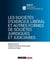 Les societes d'exercice liberal et autres formes de societes juridiques et judiciaires