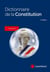 Dictionnaire de la Constitution (2e édition)