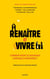 Renaître et vivre : Comment aider les nouveaux chrétiens à persévérer ?