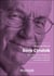 Boris Cyrulnik : Au-delà de la résilience/ L'homme qui a donné un nom à l'espoir