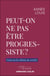 Peut-on ne pas être progressiste ? Essai sur les débats de société