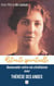 Renouveler notre vie chrétienne avec Thérèse des Andes