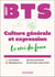 BTS : Culture générale et Expression - Le vrai du faux (édition 2027)
