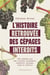 L'histoire retrouvée des cépages interdits