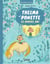 Thelma et Ponette : Le nouvel ami