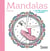 Mon Art Book à colorier : Mandalas Danse