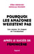 Pourquoi les Amazones n'existent pas : Les sexes, le risque et l'évolution