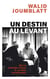Un destin au Levant : De la guerre civile à la paix incertaine