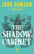 The Royal Coven Tome 2 : The Shadow Cabinet