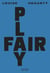 Fair play