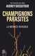 Champignons parasites : La menace invisible