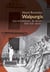 Walpurgis : Les révolutions de droite - XIXe-XXe siècle