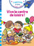 J'apprends à lire avec Sami et Julie : CP niveau 3 - Vive le centre de loisirs !