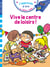 J'apprends à lire avec Sami et Julie : CP niveau 3 - Vive le centre de loisirs !