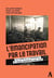 De l'émancipation du travail : Les leçons de la communauté de travail Boimondeau (1943-1953)