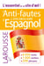 L'anti-fautes de vocabulaire d'espagnol