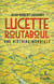 Lucette Routaboul : Une histoire mondiale