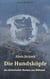 Die Hundskopfe : ein historischer Roman aus Bohmen