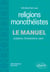 Introduction aux religions monothéistes, le manuel : Judaïsme, christianisme, Islam