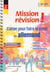 Mission révision ! Cahier pour faire le point en allemand - 1re et Terminale : Grammaire, vocabulaire, compréhension écrite,  Niveau A2-B2