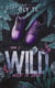 Wild Tome 2 : Wild in love
