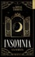 The Royal Thorns (les Épines royales) Tome 1 : Insomnia