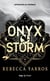 The Empyrean Tome 3 : Onyx Storm