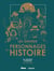 Les grands personnages de l'histoire : De l'antiquité à notre ère